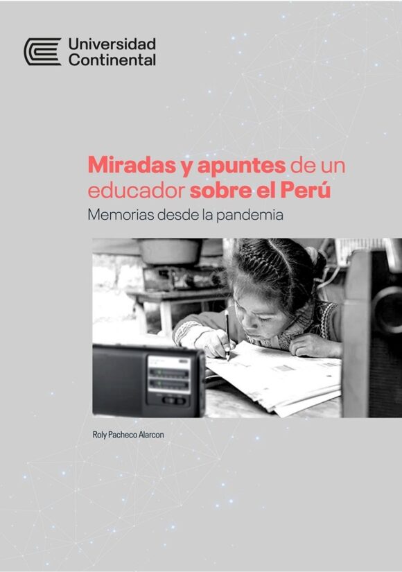Miradas y apuntes de un educador sobre el Perú