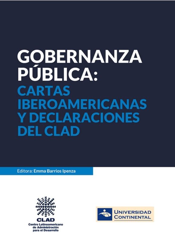 Gobernanza pública: cartas iberoamericanas y declaraciones del CLAD